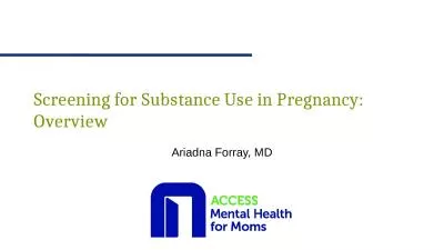 Screening for Substance Use in Pregnancy: Overview