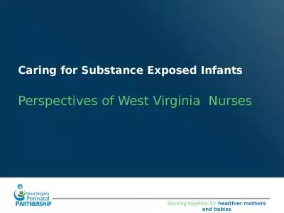 Caring for Substance Exposed Infants 