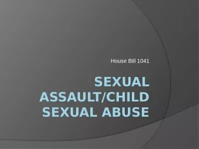 Sexual Assault/Child Sexual Abuse