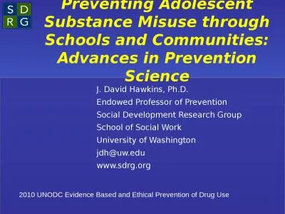 1     	 	  2010 UNODC Evidence Based and Ethical Prevention of Drug Use