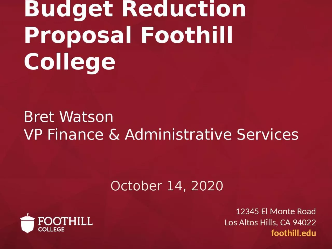 PPT-Budget Reduction Proposal Foothill College