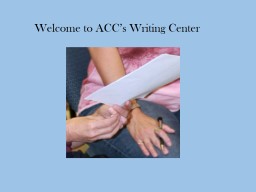 Welcome to ACC’s Writing Center