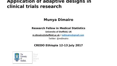 Application of adaptive designs in clinical trials research