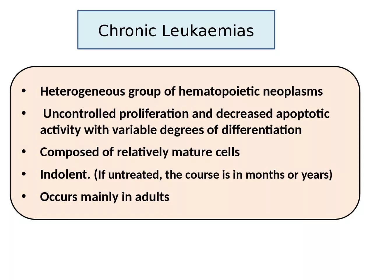 PPT-Heterogeneous group of hematopoietic