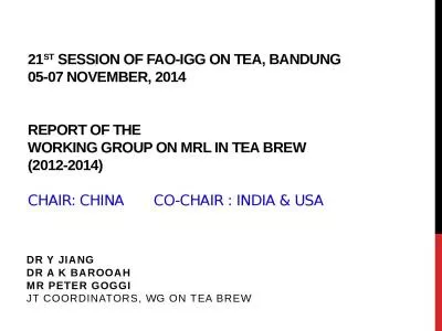 21 st  session of  fao -IGG ON TEA, BANDUNG