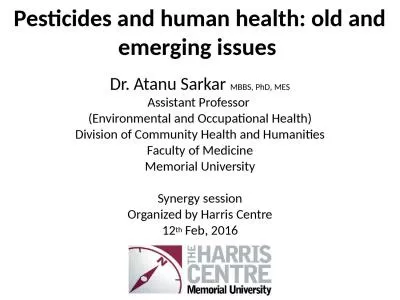 Pesticides and human health: old and emerging issues
