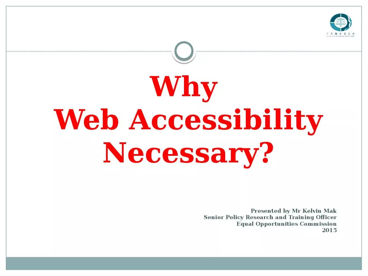 PPT-Why Web Accessibility Necessary?