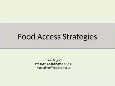 Food Access Strategies Kim Etingoff