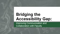 Bridging the Accessibility Gap: