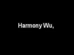 Harmony Wu, 
