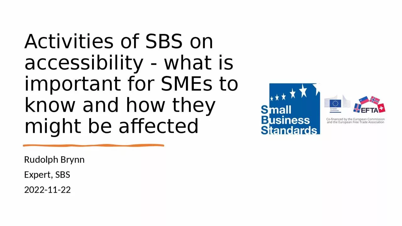 PPT-Activities of SBS on accessibility - what is important for SMEs to know and how they might