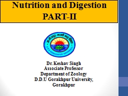 Nutrition and Digestion PART-II
