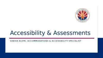 Accessibility & Assessments