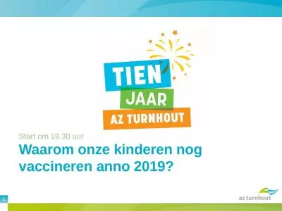 Waarom onze kinderen nog vaccineren anno 2019?