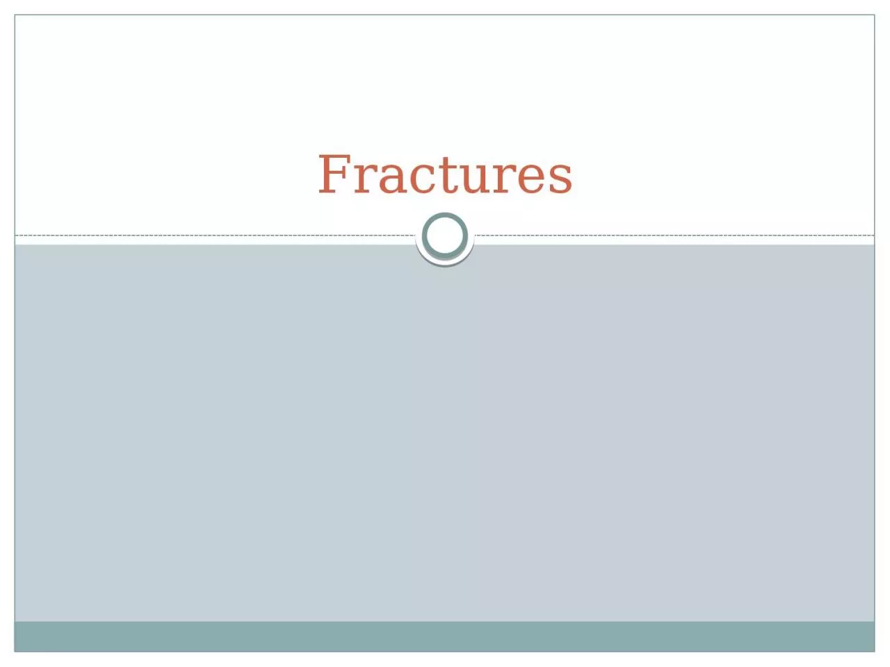 PPT-Fractures Fractura pathologica