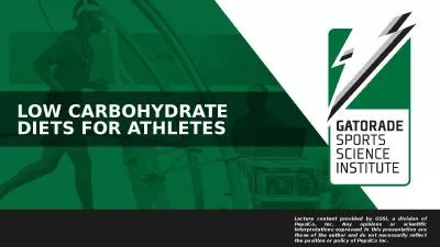 LOW CARBOHYDRATE DIETS FOR ATHLETES