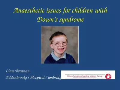 Anaesthetic issues for children with Down’s syndrome