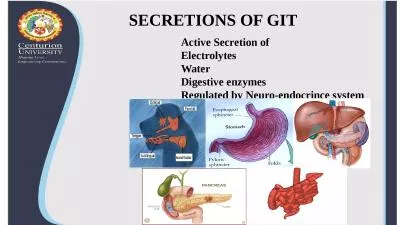 SECRETIONS OF GIT Active Secretion of