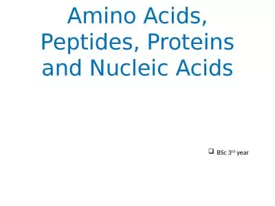 Amino Acids, Peptides, Proteins and Nucleic Acids