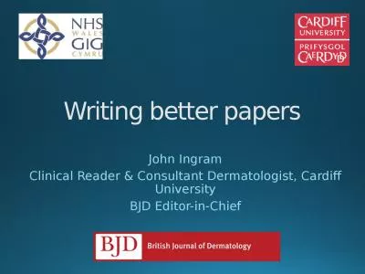 Writing better papers John Ingram