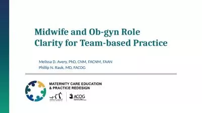 Midwife and Ob-gyn Role Clarity for Team-based Practice