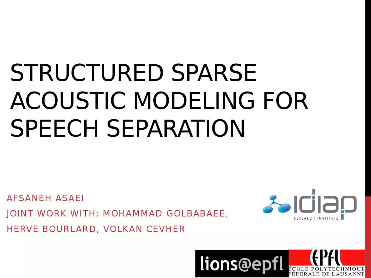 Structured  sparse acoustic modeling for speech separation