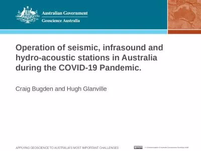 Operation of seismic, infrasound and hydro-acoustic stations in Australia during the