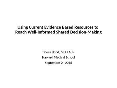 Using Current Evidence Based Resources to