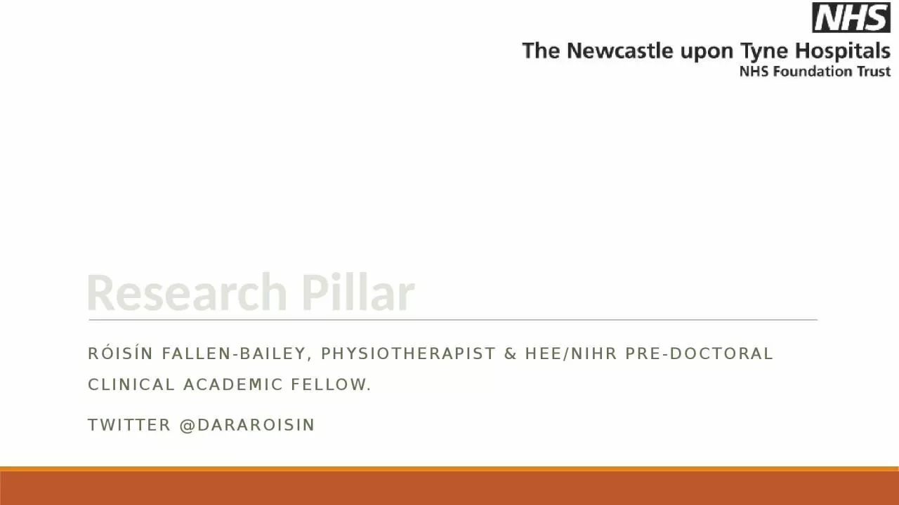 PPT-Róisín Fallen-Bailey, Physiotherapist & HEE/NIHR Pre-doctoral clinical academic