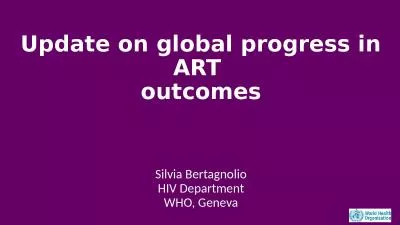 Update on global progress in ART