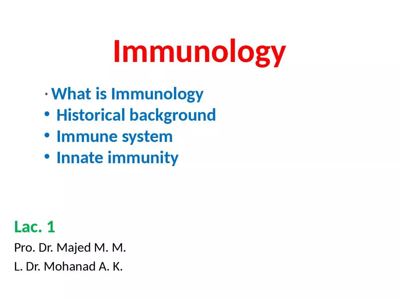 PPT-Immunology Lac. 1 Pro. Dr.