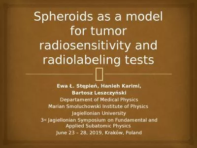 Spheroids as a model for tumor