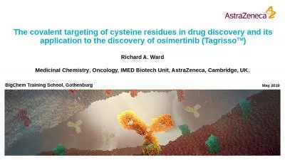 The covalent targeting of cysteine residues in drug discovery and its application to the discovery