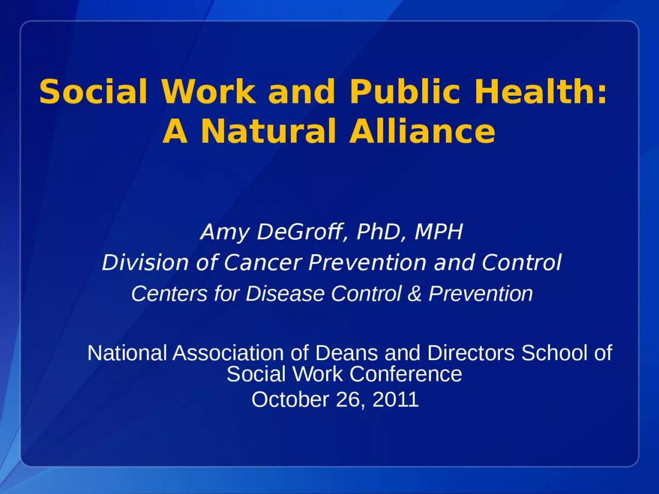Social  Work and Public Health: