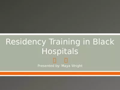 Residency Training in Black Hospitals