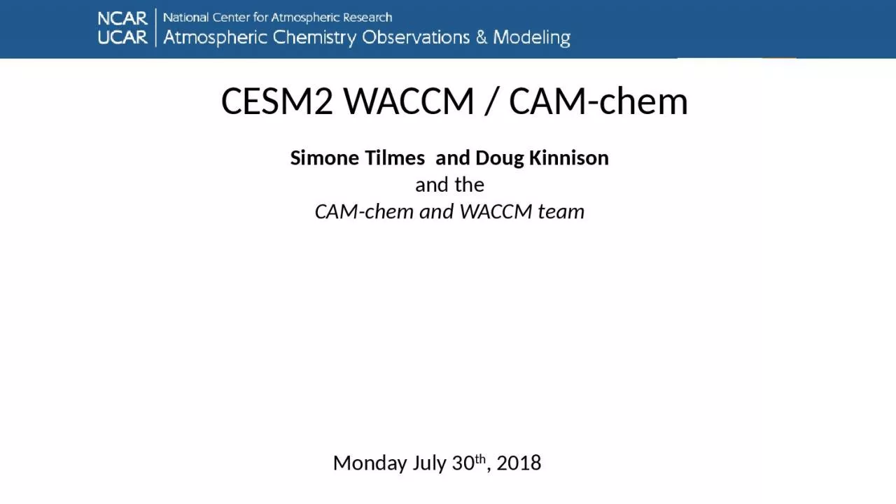 PPT-CESM2 WACCM / CAM-chem Simone