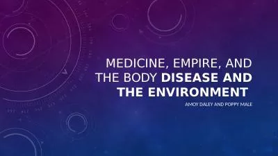 Medicine, Empire, and the Body