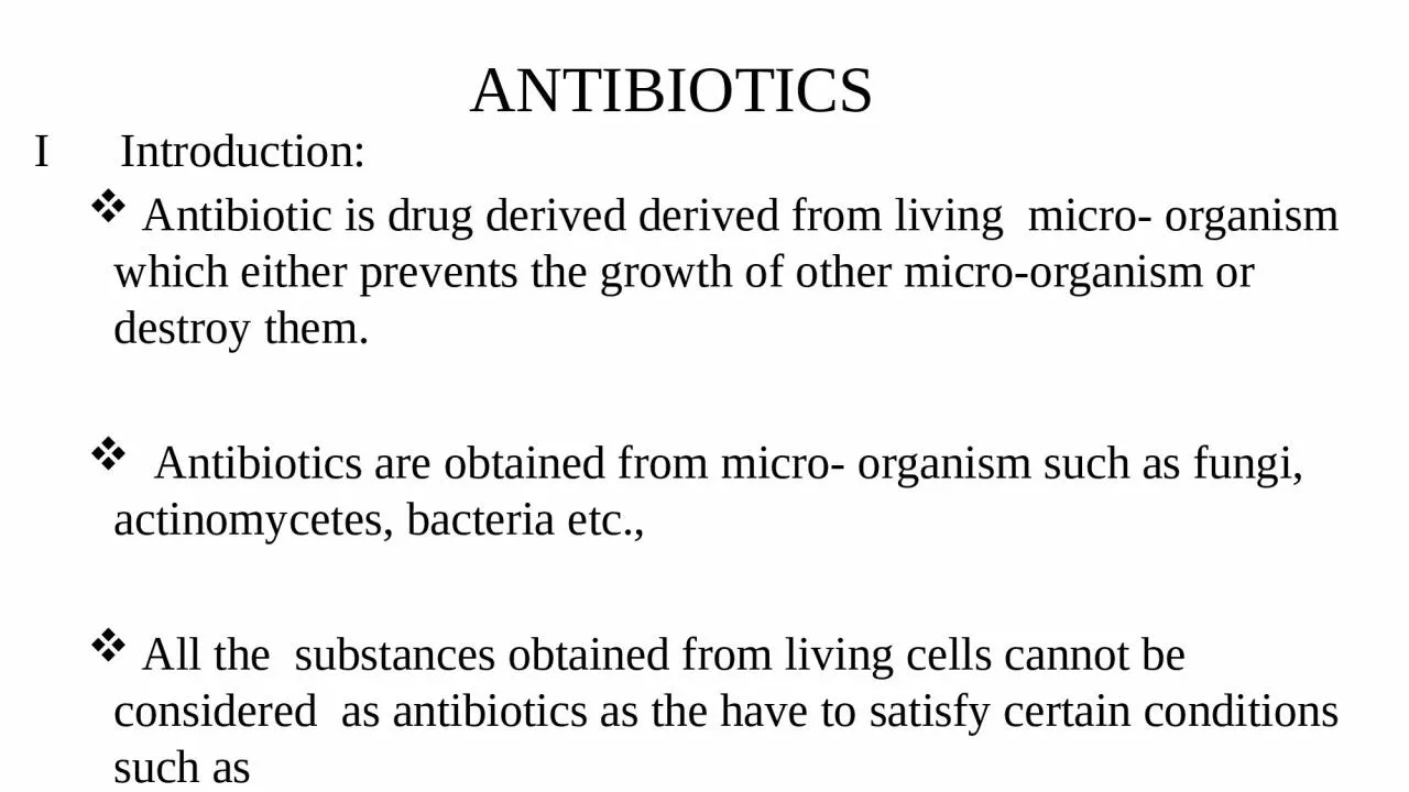 PPT-ANTIBIOTICS I Introduction: