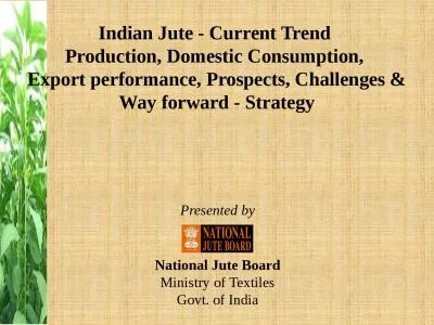 Indian Jute - Current Trend