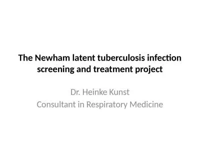 The Newham latent tuberculosis infection screening and treatment project