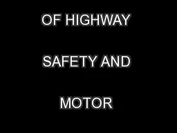State of FloridaDEPARTMENT OF HIGHWAY SAFETY AND MOTOR VEHICLES
...