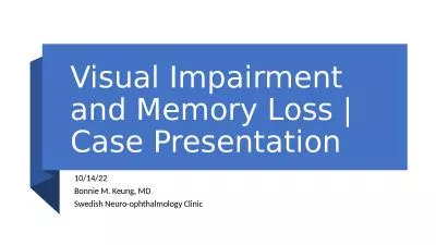 Visual Impairment and Memory Loss |