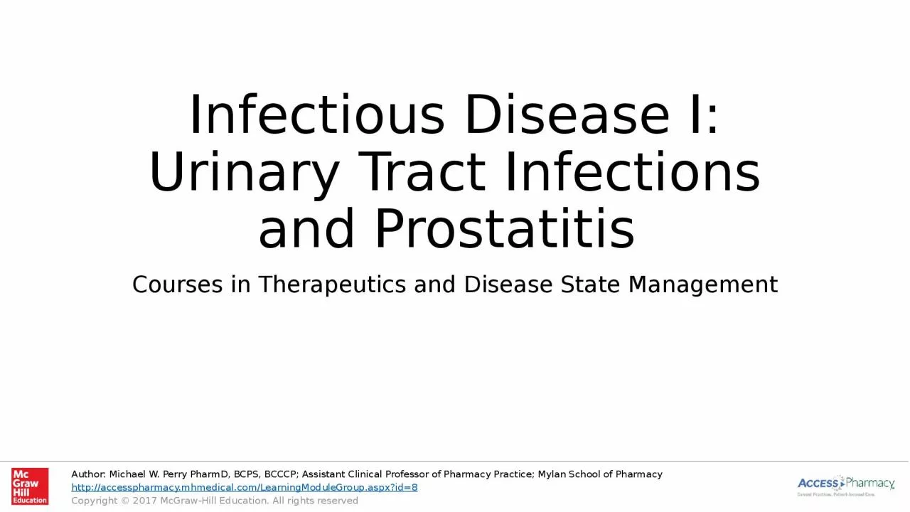 PPT-Infectious Disease I: Urinary Tract Infections and Prostatitis