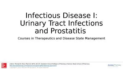 Infectious Disease I: Urinary Tract Infections and Prostatitis