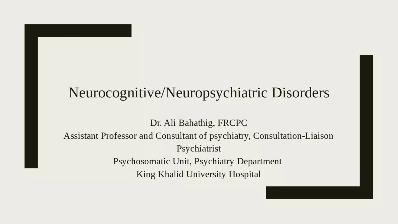 PPT-Neurocognitive/Neuropsychiatric Disorders