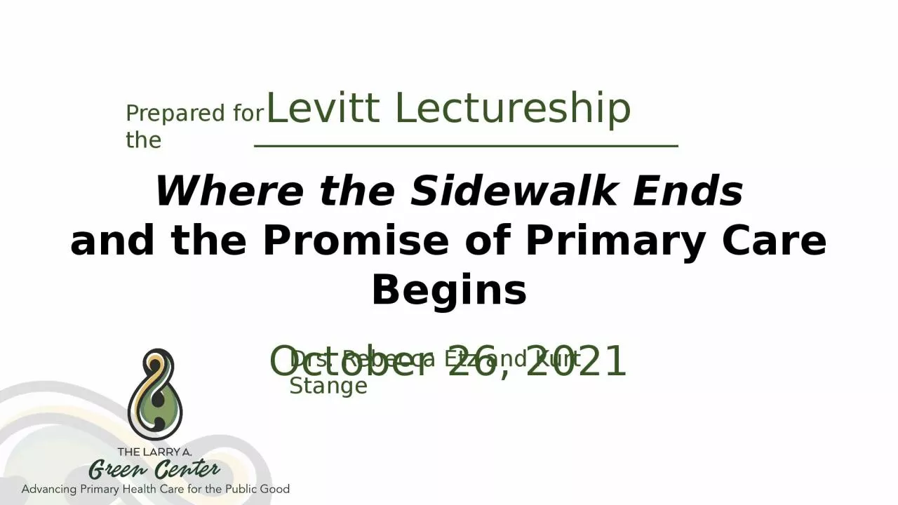 PPT-Levitt Lectureship Where the Sidewalk Ends