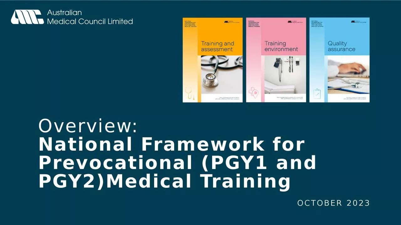 PPT-Overview: National Framework for Prevocational (PGY1 and PGY2)Medical Training