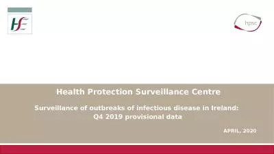 Surveillance of outbreaks of infectious disease in Ireland: