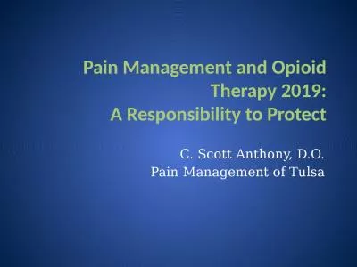 Pain Management and Opioid Therapy 2019: