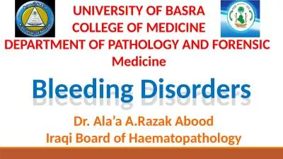 Bleedin g Disorders UNIVERSITY OF BASRA